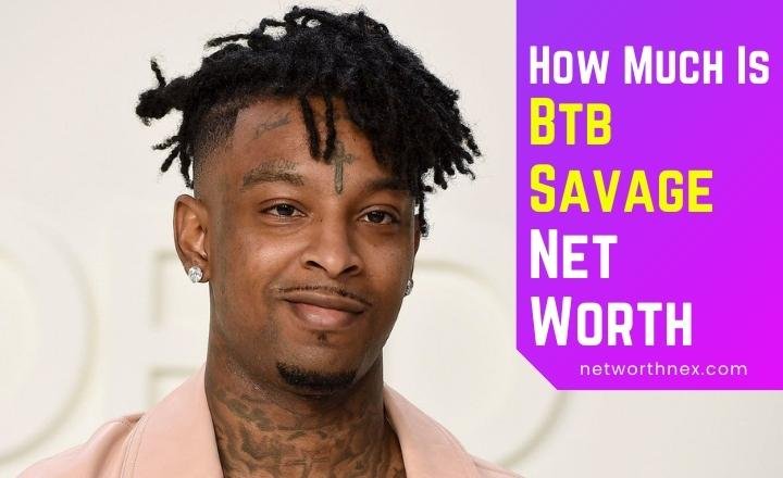 Btb Savage Net Worth